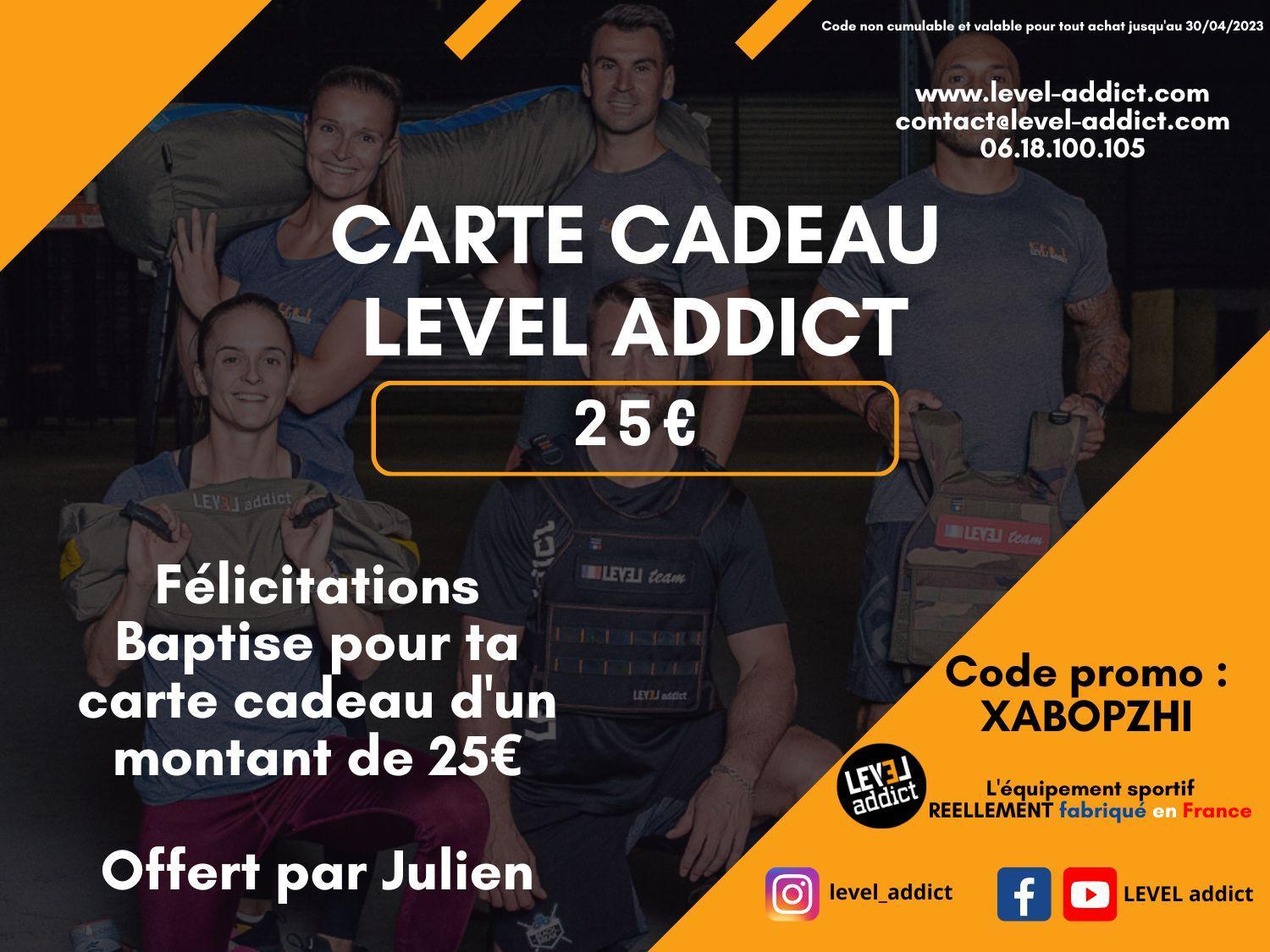 Carte cadeau de 25 € pour la gamme de produits LEVEL addict Carte cadeau de 25 € pour la gamme de produits LEVEL addict