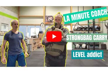 Comment bien faire son Strongbag Carry ? - La Minute Coach !