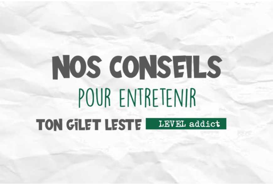 6 conseils pour entretenir votre gilet lesté