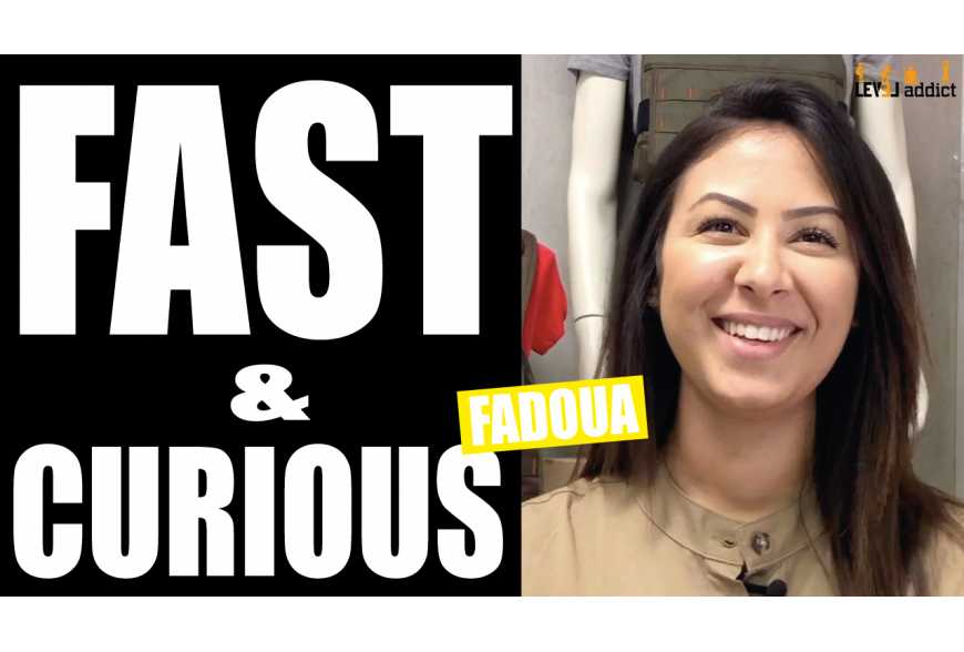 Fast & Curious de la Team LEVEL addict - Fadoua 